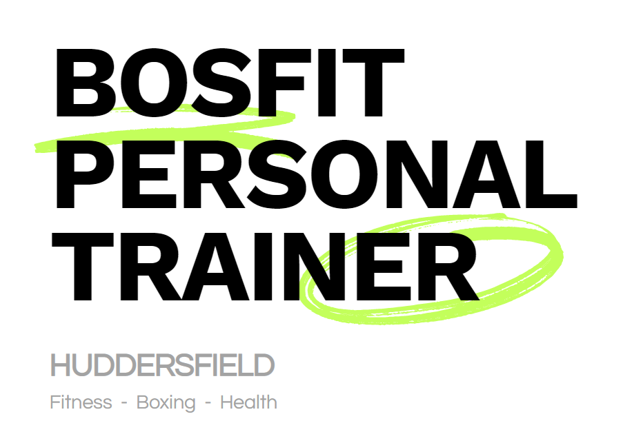 Bosfit Personal Trainer Huddersfield